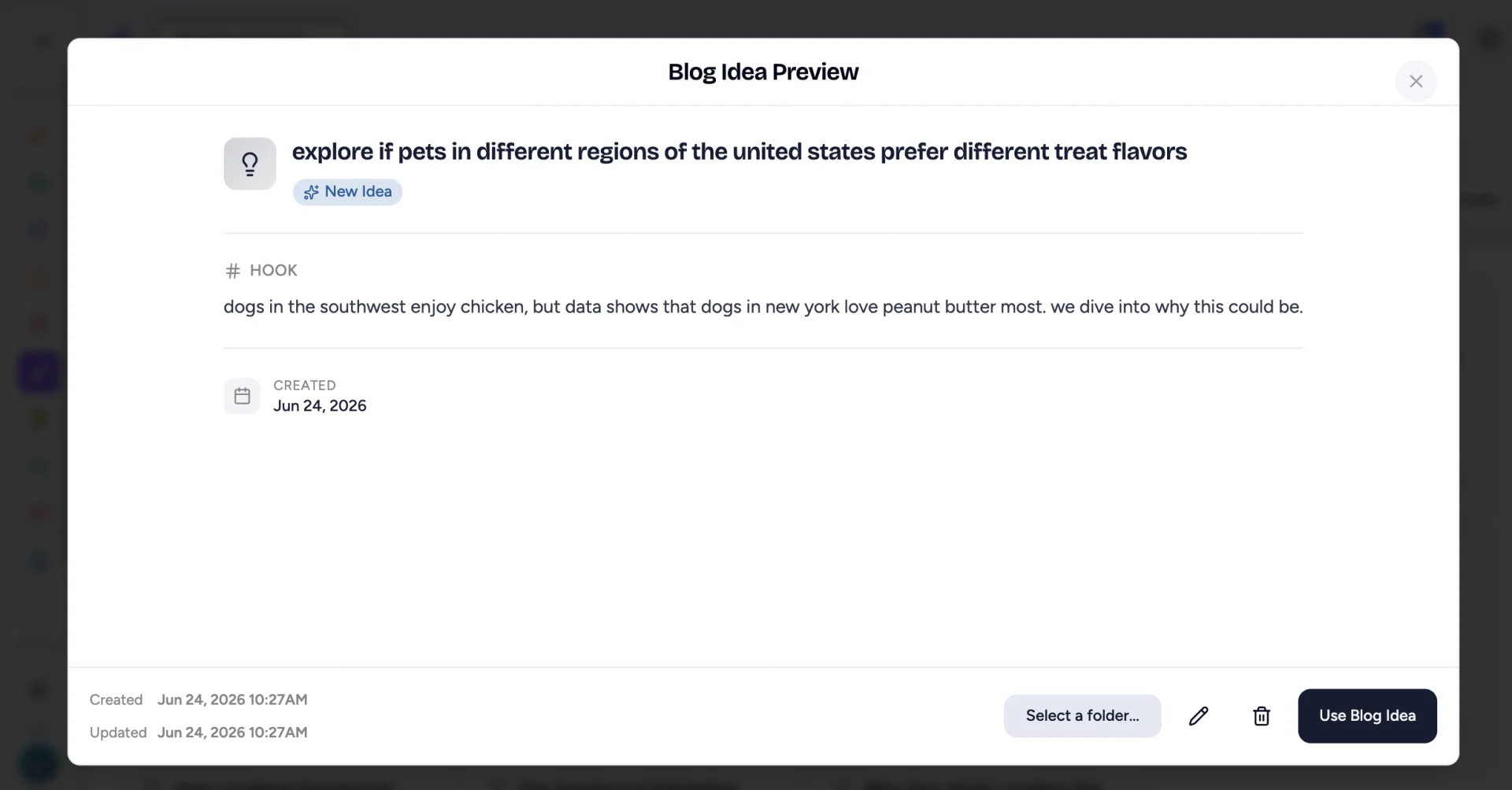 Blog Idea Preview window with the idea's hook and the Use Blog Idea button