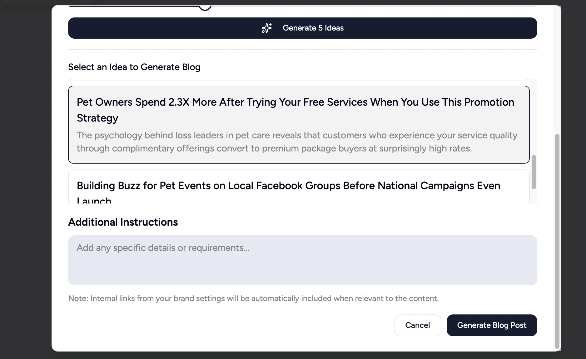 AI-generated blog ideas list with one selected, Additional Instructions box and Generate Blog Post button