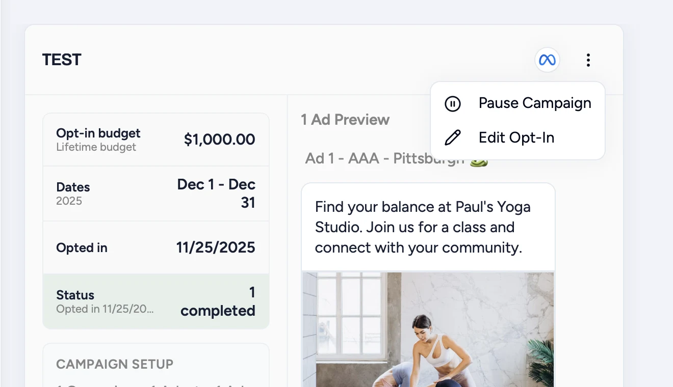 Run menu with Pause Campaign and Edit Opt-In