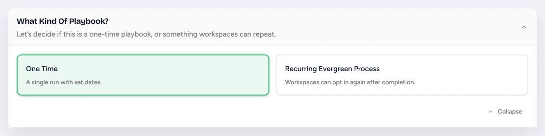 Playbook type choices for one-time and recurring evergreen campaigns